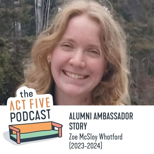 Couverture de Ep 35: Alumni Ambassador Intern: Zoe McSloy Whatford