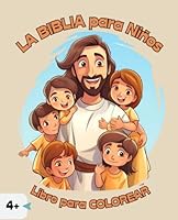 La Biblia para Niños, Libro para Colorear: Versículos de la Biblia en Español con Ilustraciones para Colorear (Spanish Edition) B0CKVY94DV Book Cover