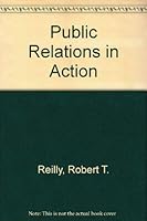 Public Relations in Action 0137385269 Book Cover