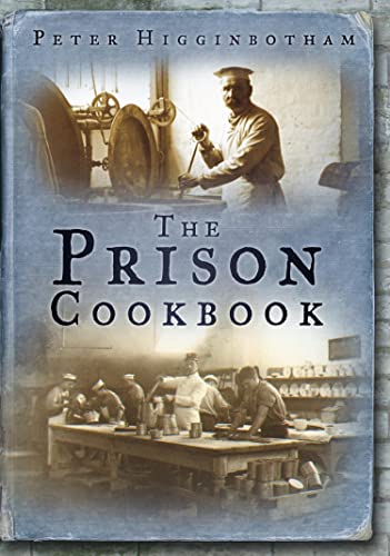The Prison Cookbook (English Edition)