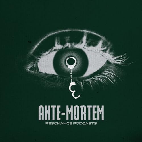 EPISODE 01 : Ante-Mortem