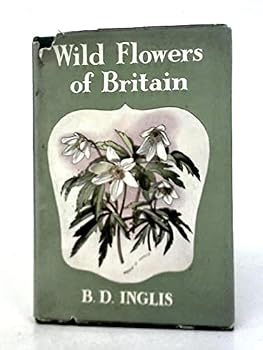 Hardcover Wild flowers of Britain (Signpost books) Book