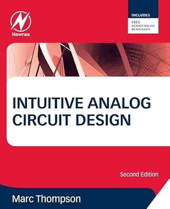 Intuitive Analog Circuit Design 2nd Edition-Wow! eBook