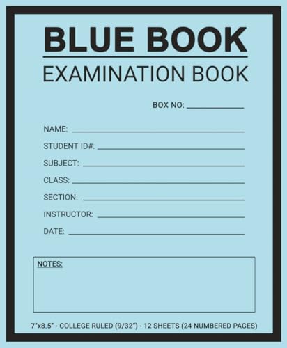 Blue Book Examination Book: College Ruled, 7" x 8.5" (Inches) - 12 Sheets (24 Pages) with Page Numbers