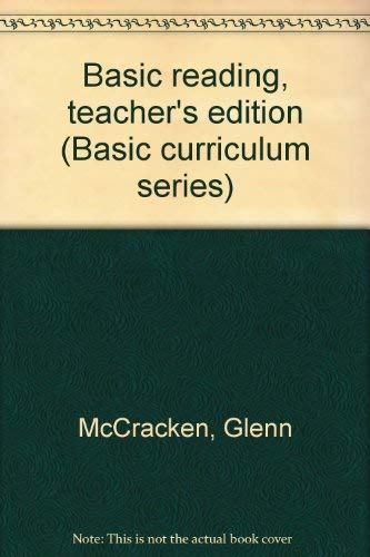 Basic reading, teacher's edition (Basic curricu... B0007E6B7A Book Cover
