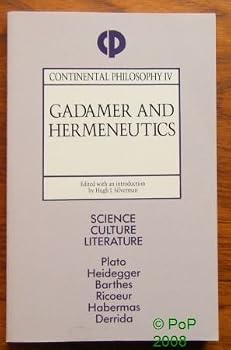 Paperback Gadamer and Hermeneutics (Continental Philosophy) Book