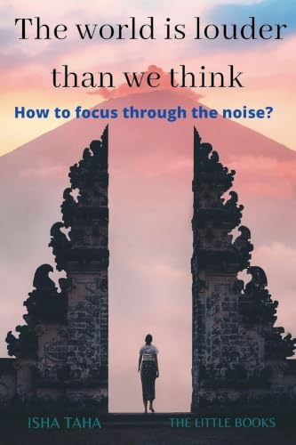 The World is Louder than we think (3)