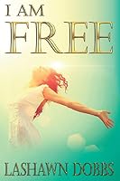 I Am Free 1494374080 Book Cover