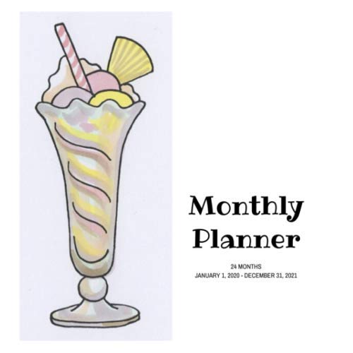 Monthly Planner: Milkshake; 24 months; January 1, 2020 - December 31, 2021; 8.5" x 8.5"