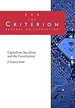 Capitalism, Socialism, and the Constitution