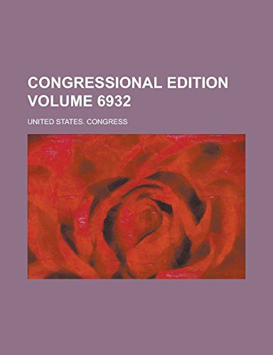 Preisvergleich Produktbild Congressional Edition Volume 6932