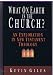 What on Earth Is the Church?: An Exploration in New Testament Theology