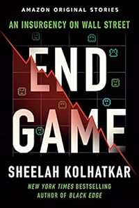 Endgame: An Insurgency on Wall Street