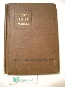 Unknown Binding Eliot's Silas Marner (Macmillan's Pocket Classics) Book