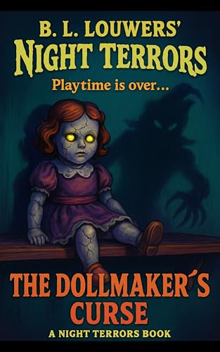The Dollmaker's Curse (Night Terrors Book 3)