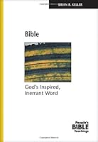 Bible: God's Inspired, Inerrant Word 0810014882 Book Cover