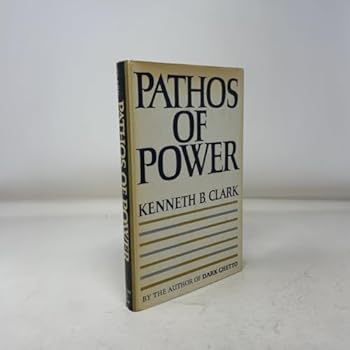 Pathos of Power (Harper Torchbooks, Tb 1857)