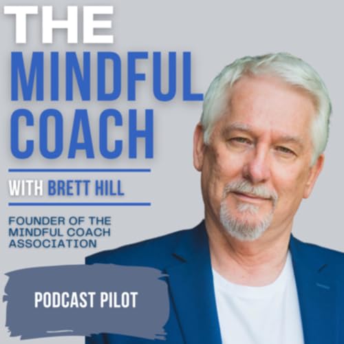 The Mindful Coach Podcast Trailer copertina