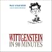 Wittgenstein in 90 Minutes