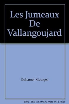 LES JUMEAUX DE VALLANGOUJARD Edited with Notes, Exercises, and Vocabulary by Mary Elizabeth Storer