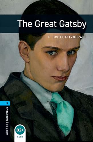 9780194621168 The great Gatsby. Oxford bookworms library. Livello 5. Con CD Audio formato MP3. Con espansione online