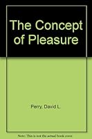 The Concept of Pleasure B002KYG7UG Book Cover