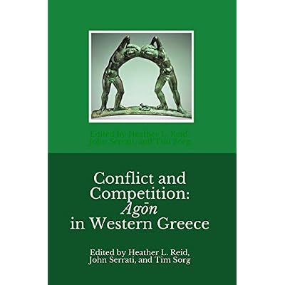 Conflict and Competition: Agon in Western Greece