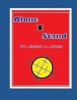 Alone I Stand 1511968818 Book Cover