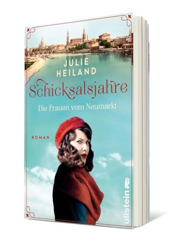 Schicksalsjahre. Die Frauen vom Neumarkt: Roman | Ein emotionales Epos rund um die Frauenkirche von 1938-2005