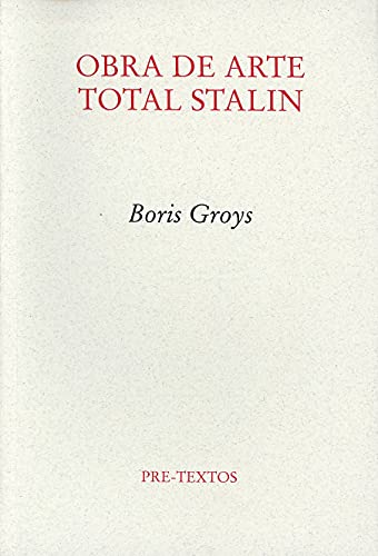 Obra de arte total Stalin