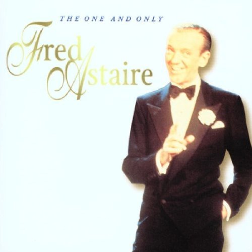 One And Only [Audio CD] Astaire, Fred