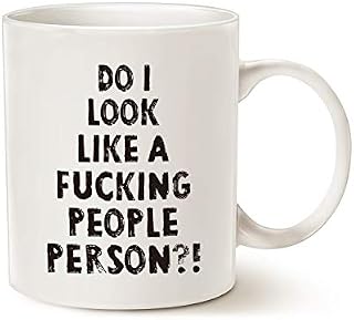 Funny Coffee Mug Christmas Gifts, Do I Look Like a People Person Best Friend Porcelain Cup, White 11 Oz