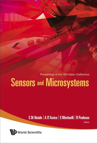 Sensors And Microsystems - Proceedings Of The 13th Italian Conference