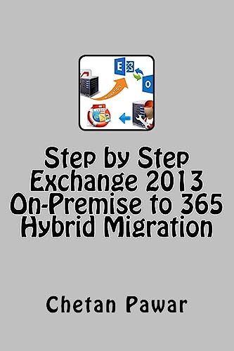 Step by Step Exchange 2013 On-Premise to 365 ? Hybrid Migration