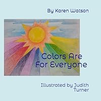 Colors Are For Everyone B0DCG2KBTM Book Cover