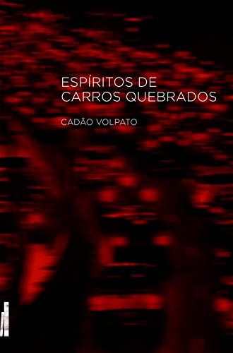 Espíritos de carros quebrados