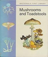 Mushrooms and Toadstools 0356034259 Book Cover