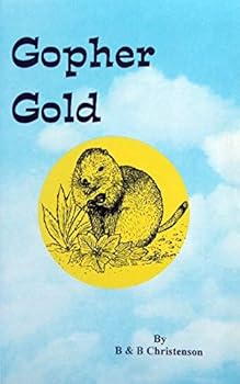 Paperback Gopher gold: A collection of short stories Book
