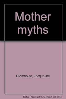 Paperback Mother myths Book