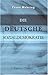 Produktbild Die deutsche Sozialdemokratie: Ihre Geschichte und ihre Lehre. Eine historisch-kritische Darstellung