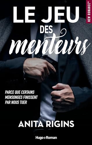 Le jeu des menteurs (New Romance Numérique)