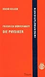  Friedrich Dürrenmatt, Die Physiker