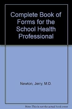 Paperback Complete Book of Forms for the School Health Professional Book