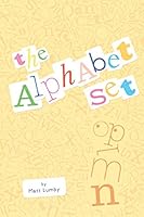 The Alphabet Set 0993282903 Book Cover