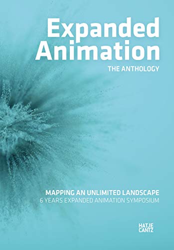Expanded Animation The Anthology décrypte les arts visuels numériques - 2