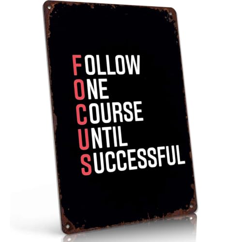 F O C U S Follow One Course Until Successful Metal Sign 8 x 12 Inch