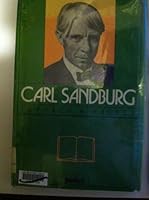 Carl Sandburg (An Impact Biography) 0531047628 Book Cover
