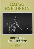 Rapso Explosion: Brother Resistance 0946918341 Book Cover