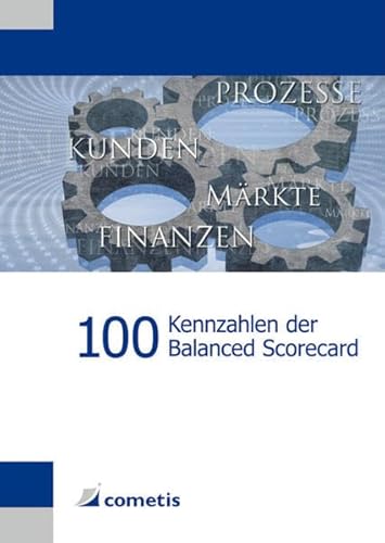 Preisvergleich Produktbild 100 Kennzahlen der Balanced Scorecard