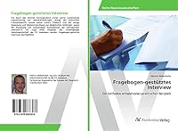 Fragebogen-gestütztes Interview 3639868382 Book Cover